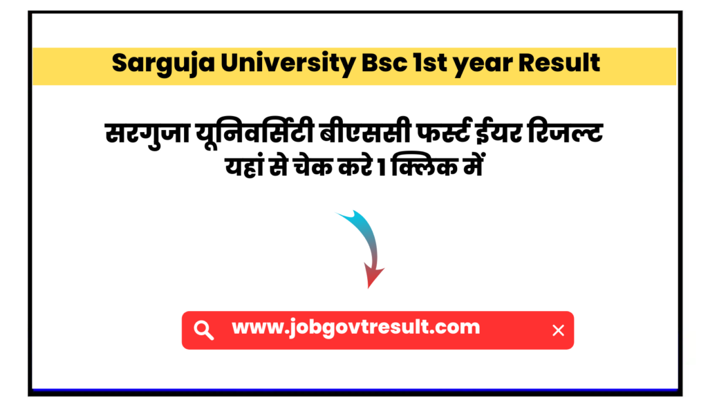 Sarguja University Bsc 1st year Result