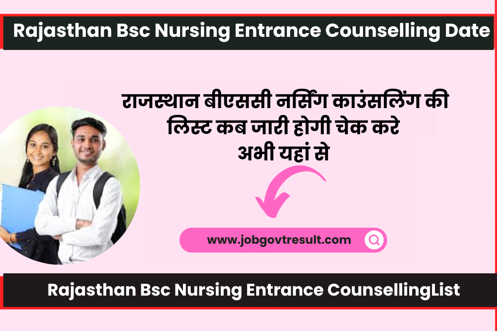 Rajasthan Bsc Nursing Entrance Counselling