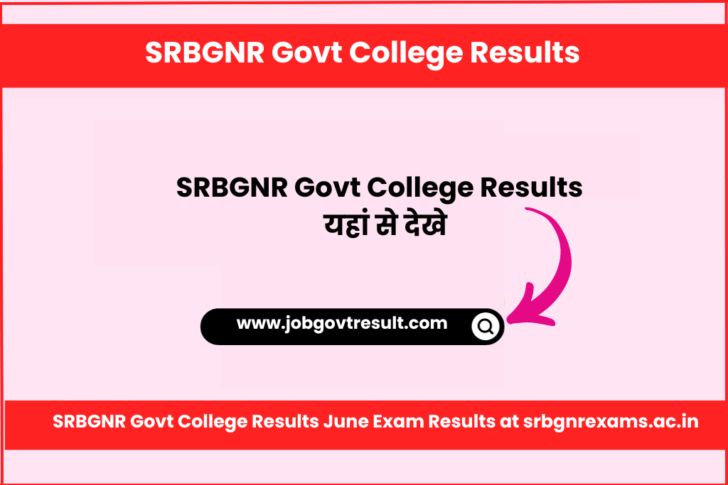 SRBGNR Govt College Results  